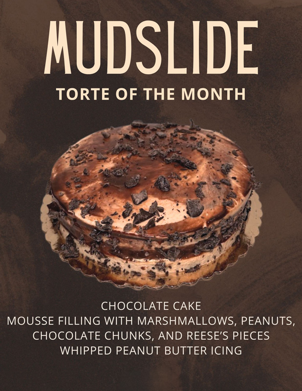 mudslide torte of the month